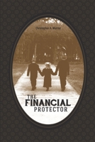 The Financial Protector B091CQ66TK Book Cover