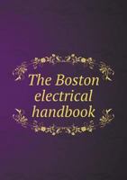 The Boston Electrical Handbook 5518615272 Book Cover