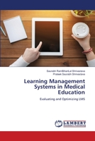 Learning Management Systems in Medical Education 6205511304 Book Cover