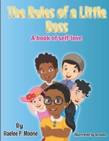 The Rules of a Little Boss: A book of self-love 1737190702 Book Cover