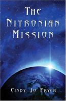 The Nitronian Mission 1604411406 Book Cover