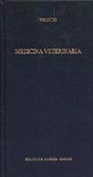 267. Medicina veterinaria (Biblioteca Clasica Gredos / Gredos Classic Library) 842492245X Book Cover