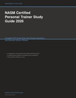 NASM Certified Personal Trainer Study Guide 2026: Complete CPT Exam Prep with Practice Questions and Exercise Science Review (Meridian Certification Press Study Guides) 1608887073 Book Cover
