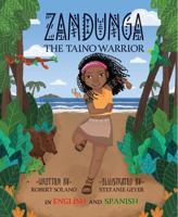 Zandunga: The Taíno Warrior 1735346853 Book Cover