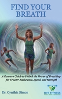 Find Your Breath B0HD6WVBVG Book Cover