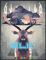 Elk: Coloring Book for Adults with Fun, Easy, and Relaxing B09CTZ3F85 Book Cover