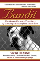 Bandit: Dossier of a Dangerous Dog 158579046X Book Cover