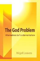 The God Problem 0944344984 Book Cover