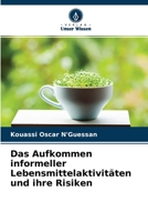 Das Aufkommen informeller Lebensmittelaktivit�ten und ihre Risiken 620415771X Book Cover