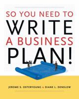 So You Need to Write a Business Plan 0030315336 Book Cover