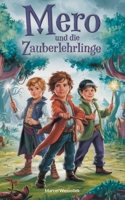 Mero und die Zauberlehrlinge (German Edition) 3769302168 Book Cover