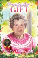 Grandmother's Gift B0F73CV5LG Book Cover