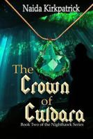 The Crown of Culdara 1494254859 Book Cover