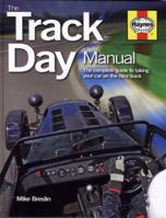 The Track Day Manual 1844254828 Book Cover