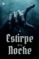 La estirpe de la noche (Spanish Edition) B0F9LJRWBK Book Cover