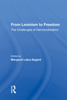 From Leninism to Freedom: The Challenges of Democratization 0367157756 Book Cover