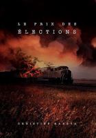 Le Prix Des Elections 1453582541 Book Cover