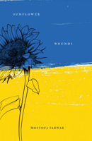 Sunflower Wounds 160801410X Book Cover