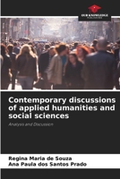 Contemporary discussions of applied humanities and social sciences: Analysis and Discussion 6206333582 Book Cover