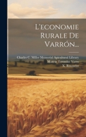 L'economie Rurale De Varrón... 1020552328 Book Cover