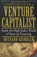 Confessions of a Venture Capitalist: Inside the High-Stakes World of Start-up Financing 0446677000 Book Cover