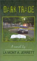 Dark Trade 0759666245 Book Cover