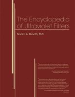 Encyclopedia of Ultraviolet Filters 1932633251 Book Cover