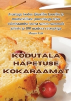 Kodutala Hapetuse Kokaraamat 1835519024 Book Cover