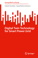 Digital Twin Technology for Smart Power Grid (SpringerBriefs in Energy) 3031900987 Book Cover
