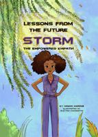 Lessons from the Future — STORM the Empowered Empath B0FZ637GK2 Book Cover