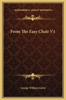 From the Easy Chair 1530440254 Book Cover