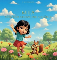 Mia und der Sturm der Gefühle (MIA Und die Geheimnisse der Gefühle) (German Edition) 3982758246 Book Cover