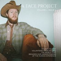 A Face Project Volume 1 Issue 1 0996855009 Book Cover