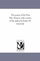 The Poems of the Hon. Mrs. Norton, With a Notice of the Author 1179991184 Book Cover