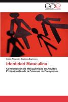 Identidad Masculina 3846575488 Book Cover