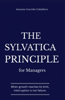 The Sylvatica Principle for Managers 1069280283 Book Cover