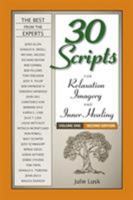 30 Scripts for Relaxation Imagery & Inner Healing 0938586696 Book Cover
