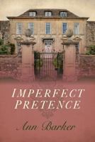 Imperfect Pretence 0719815606 Book Cover