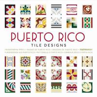 Puerto Rico Tile Designs [With CDROM] 9057681404 Book Cover