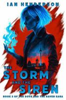 The Storm and the Siren: Book Two of the Dove and the Raven Saga B0GN873MRJ Book Cover