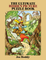 The Ultimate Hidden Picture Puzzle Book 0486262979 Book Cover