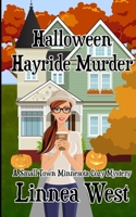 Halloween Hayride Murder 179282890X Book Cover