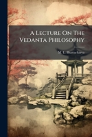A Lecture On The Vedanta Philosophy 1024394522 Book Cover