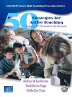 50 Strategies for Active Teaching: Engaging K-12 Learners in the Classroom (50 Teaching Strategies Series) 0132192721 Book Cover