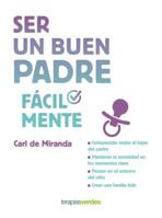 Ser un buen padre facilmente 8416972494 Book Cover