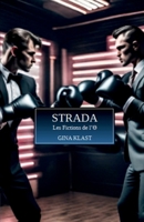 Strada (French Edition) B0D1XSTSF2 Book Cover
