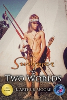 Summer of Two Worlds 6214341033 Book Cover