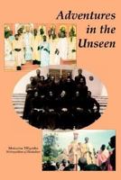 Adventures In The Unseen 0974561851 Book Cover