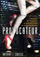 Provocateur: Images of Women and Minorities in Advertising 0742555399 Book Cover