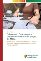 O Processo Criativo para Desenvolvimento de Coleção de Moda 6202045086 Book Cover